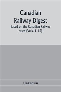Canadian railway digest