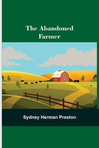 Abandoned Farmer