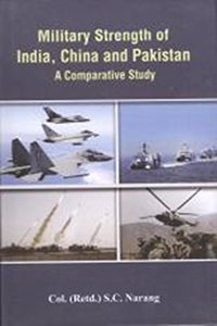 Military strength of India, China And Pakistan a Comparative study