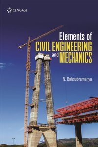 Elements of Civil Engineering and Mechanics