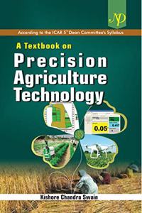 A Textbook on Precision Agriculture Technology