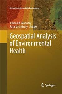 Geospatial Analysis of Environmental Health