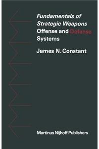 Fundamentals of Strategic Weapons