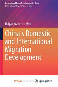 China's Domestic and International Migration Development