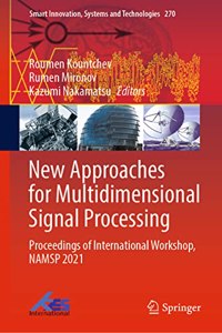 New Approaches for Multidimensional Signal Processing