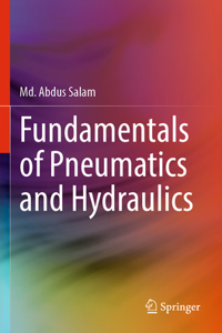 Fundamentals of Pneumatics and Hydraulics