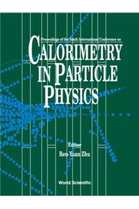 Calorimetry in Particle Physics - Proceedings of the Tenth International Conference (Calor02)