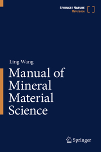 Manual of Mineral Materials Science