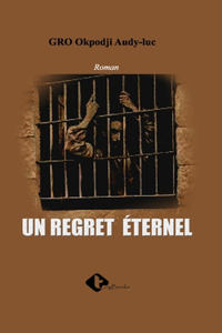 Un Regret Éternel