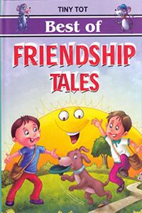 Best of Friendship Tales..