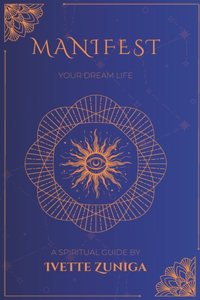 Manifesting Your Dream Life