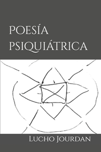 Poesía psiquiátrica
