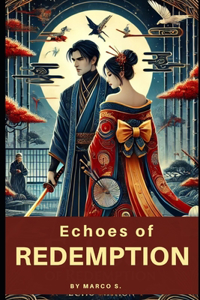 Echoes of Redemption
