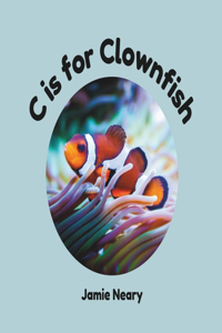 C is for Clownfish