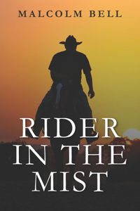 Rider In The Mist