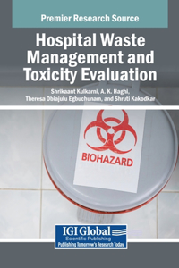 Hospital Waste Management and Toxicity Evaluation
