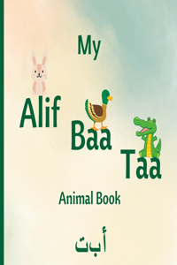 My Alif Baa Taa Animal Book