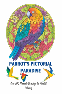 Parrot's Pictorial Paradise