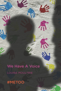 We Have A Voice