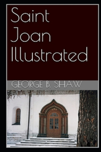 Saint Joan Illustrated