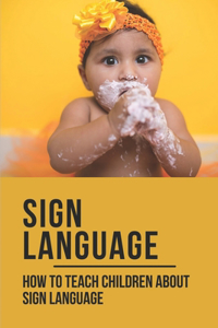 Sign Language