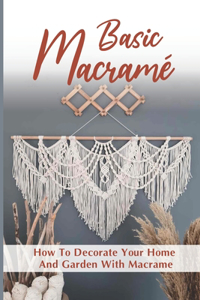Macrame Basics