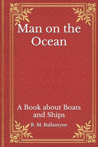 Man on the Ocean