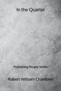 In the Quarter - Publishing People Series
