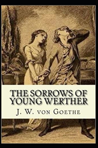 The Sorrows of Young Werther Illustrated