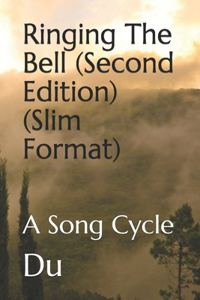 Ringing The Bell (Second Edition) (Slim Format)