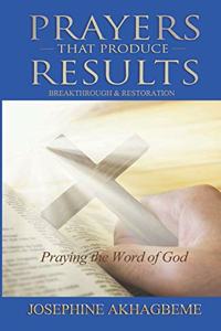 Prayers That Produce Results