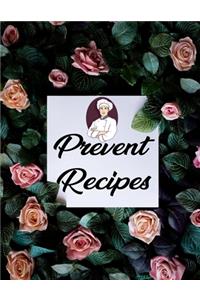 Prevent Recipes