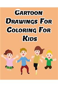 Cartoon Drawings For Coloring For Kids