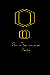 Sunday New Day New Hope; Promise and pledge on the same day