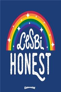 My Lesbi Honest LGBT Gay Pride Calendar