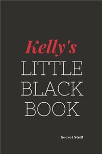 Kelly's Little Black Book.: Kelly's Little Black Book.