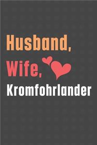 Husband, Wife, Kromfohrlander