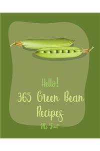 Hello! 365 Green Bean Recipes