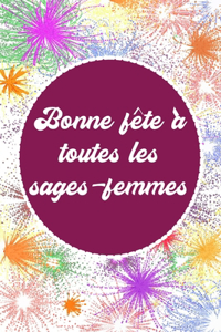 Bonne fête à toutes les sages-femmes