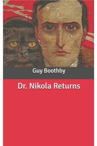 Dr. Nikola Returns