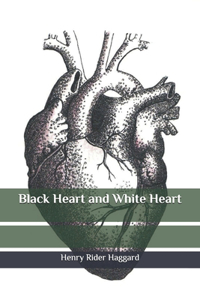 Black Heart and White Heart