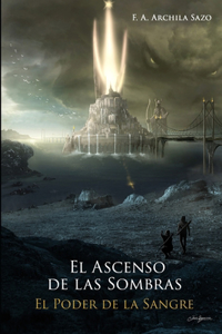 El Ascenso de las Sombras