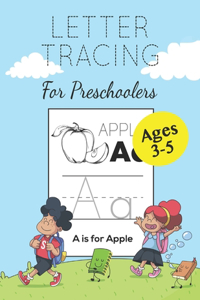 Letter Tracing for Preschoolers - Ages 3-5