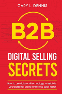 B2B Digital Selling Secrets