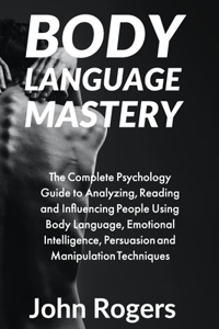 Body Language mastery