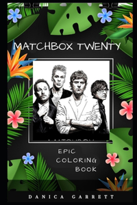 Matchbox Twenty Epic Coloring Book