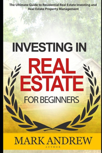 Investing in Real Estate for Beginners