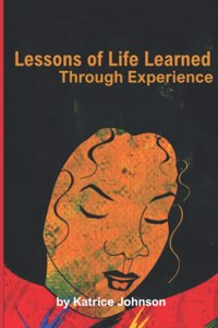Lesson of Life Through Experience