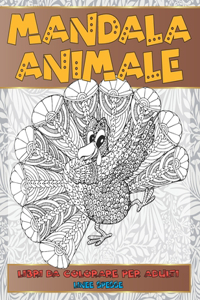 Libri da colorare per adulti - Linee spesse - Mandala Animale