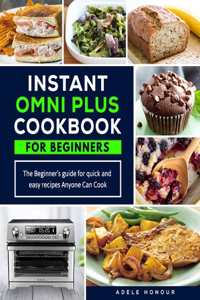 Instant Omni Plus Cookbook